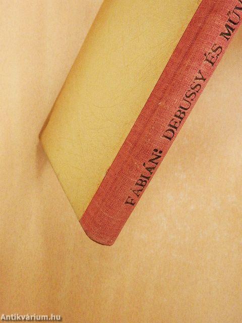 Debussy és művészete