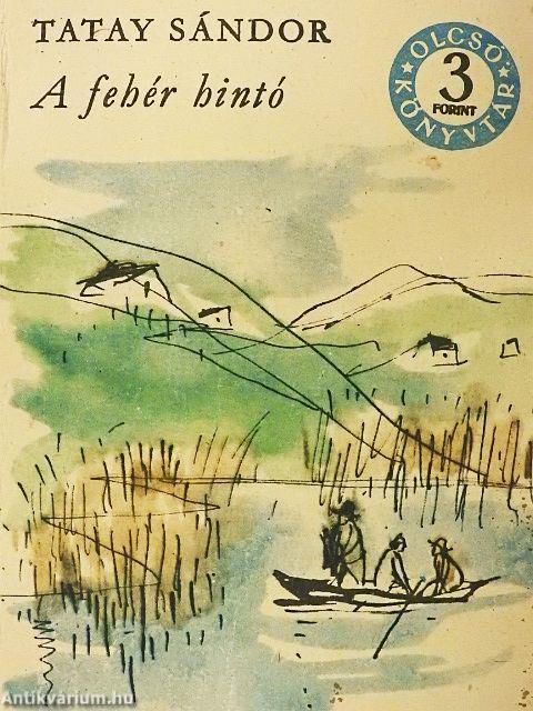 A fehér hintó I-II.