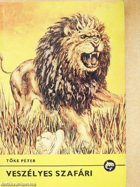 Veszélyes szafári