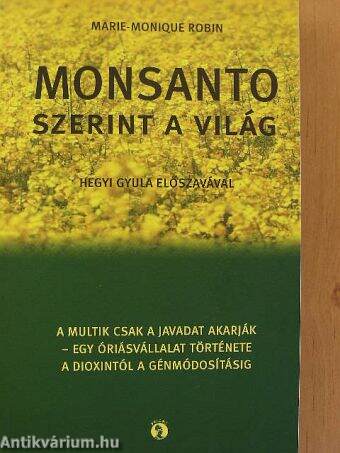 Monsanto szerint a világ