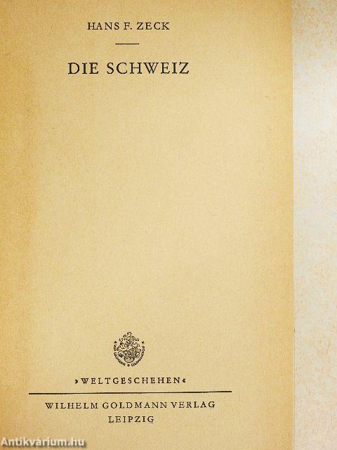 Die Schweiz