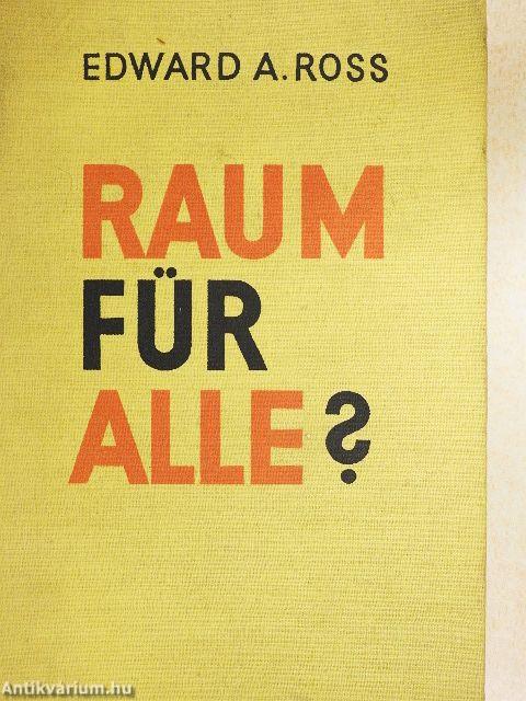Raum für alle? (gótbetűs)
