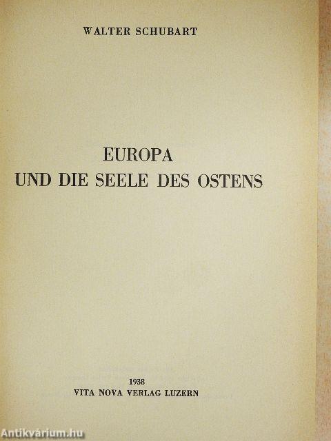 Europa und die Seele des Ostens