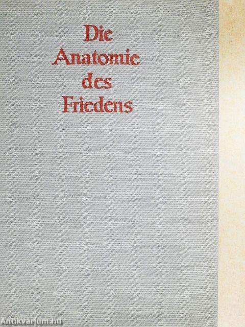Die anatomie des friedens