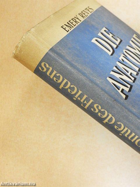 Die anatomie des friedens