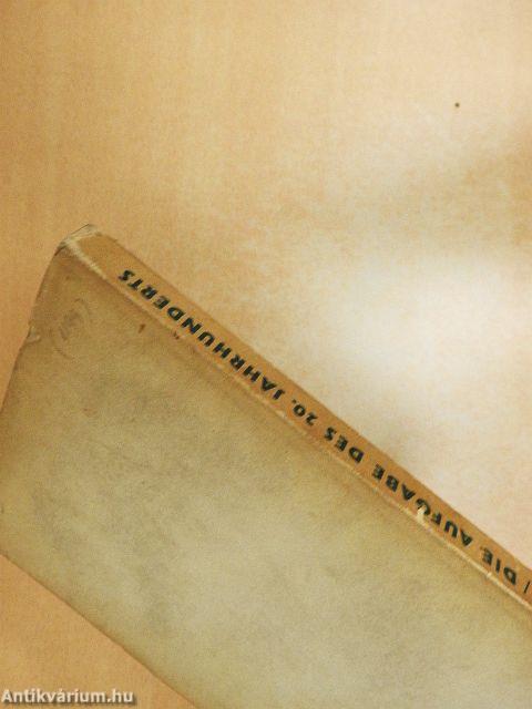 Die aufgabe des 20. Jahrhunderts