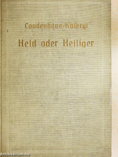 Held oder Heiliger