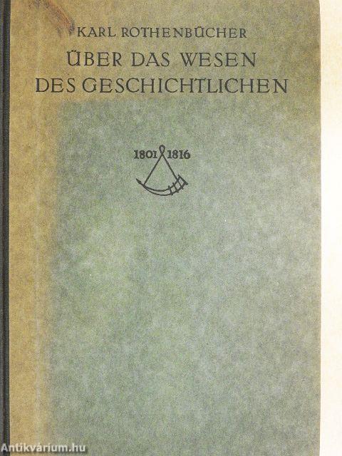 Über das Wesen des Geschichtlichen und die Gesellschaftlichen Gebilde