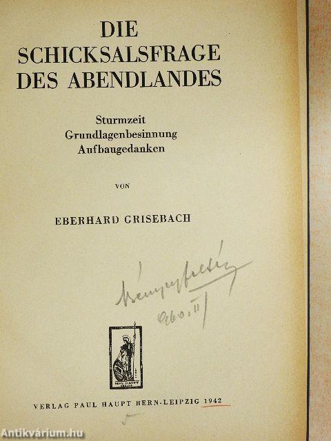 Die Schicksalsfrage des Abendlandes