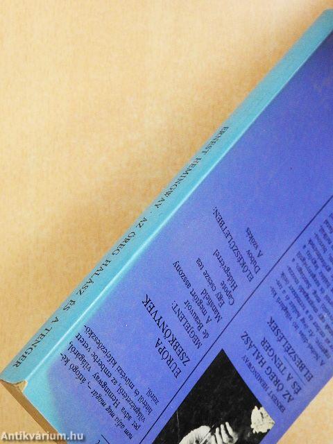 Az öreg halász és a tenger/Elbeszélések