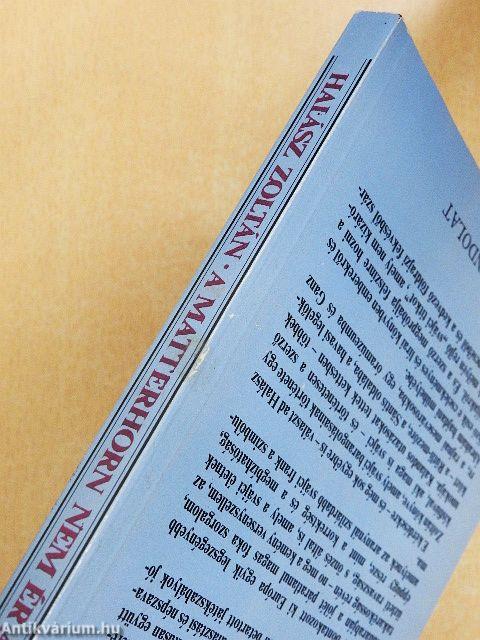 A Matterhorn nem ér az égig