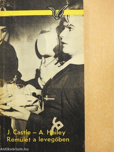 Rémület a levegőben