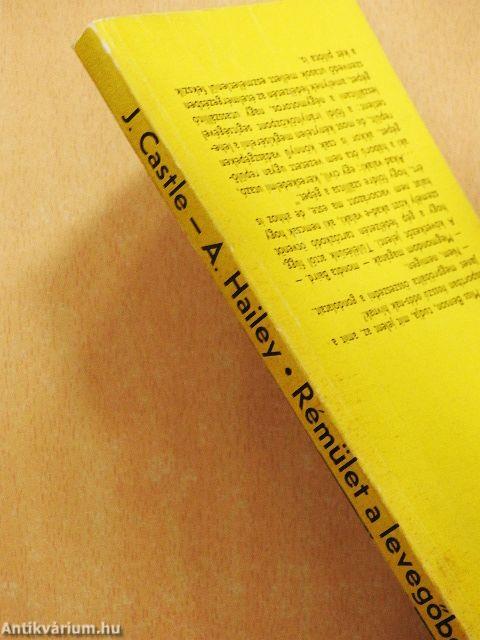 Rémület a levegőben