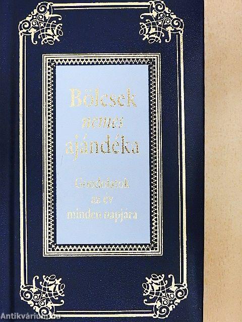 Bölcsek nemes ajándéka