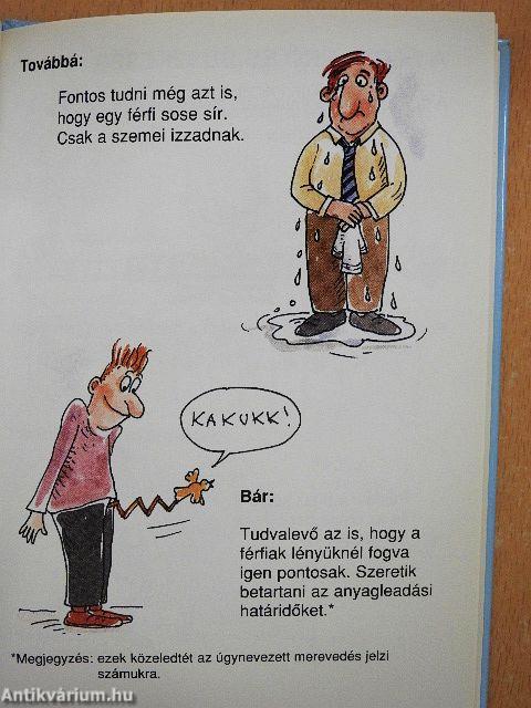 Amit a férfiakról feltétlenül tudni kell