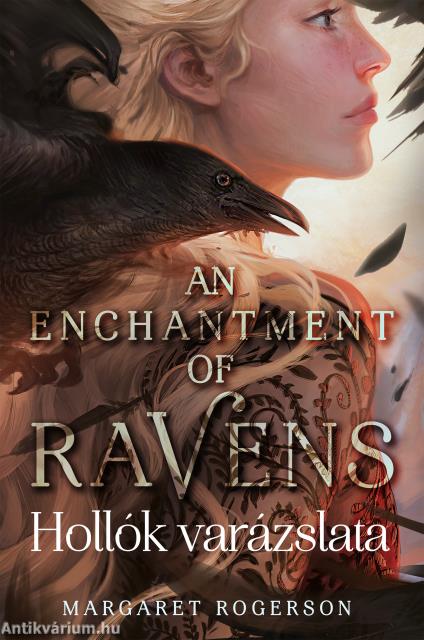 An Enchantment of Ravens - Hollók varázslata