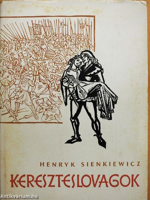 Kereszteslovagok I-II.