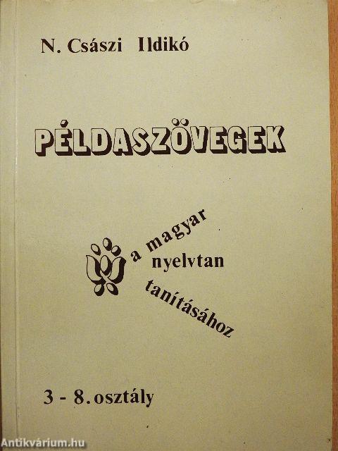 Példaszövegek a magyar nyelvtan tanításához 3-8. osztály