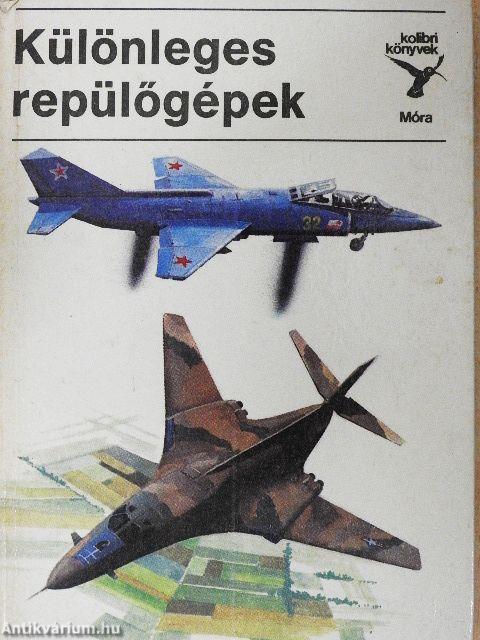 Különleges repülőgépek