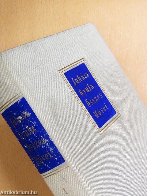 Juhász Gyula összes művei - Kritikai kiadás 1-9.