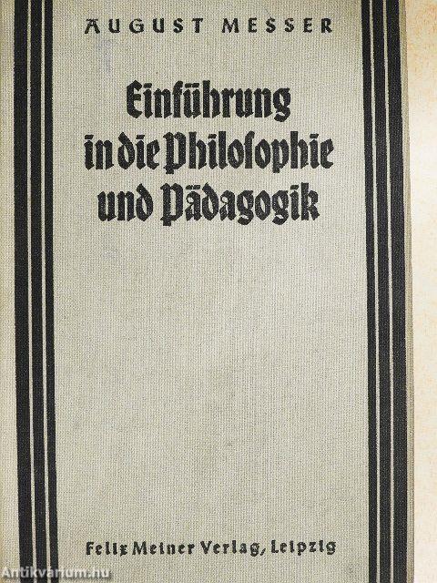 Einführung in die Philosophie und Pädagogik