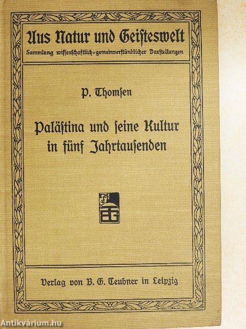 Palästina und seine Kultur in fünf Jahrtausenden (gótbetűs)