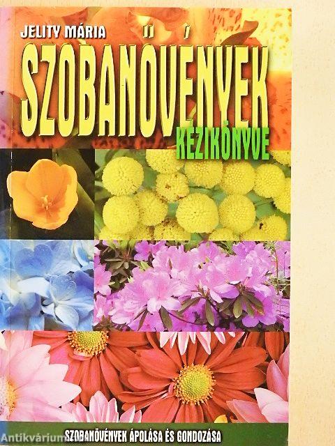 Szobanövények kézikönyve