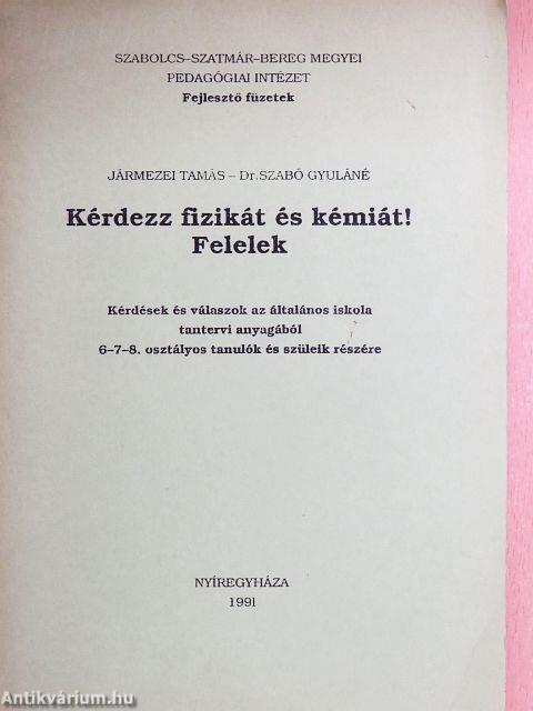 Kérdezz fizikát és kémiát! Felelek