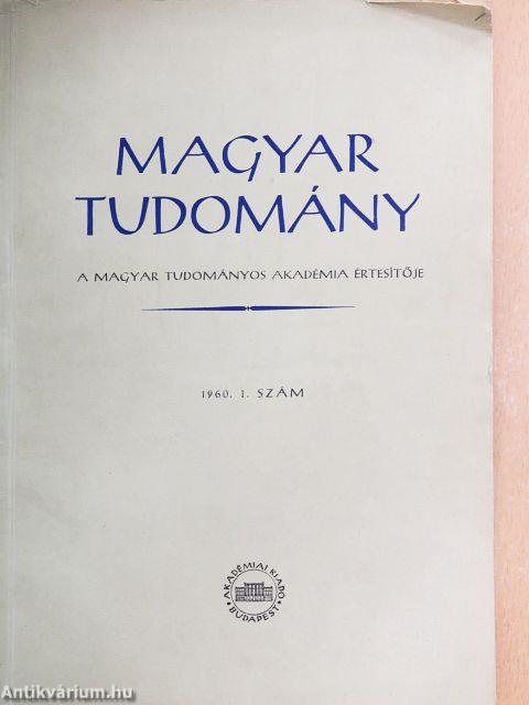 Magyar Tudomány 1960. január-december