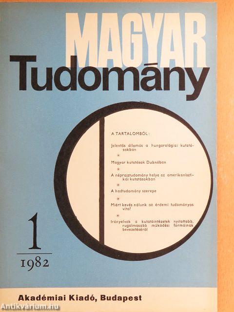 Magyar Tudomány 1982. január-december