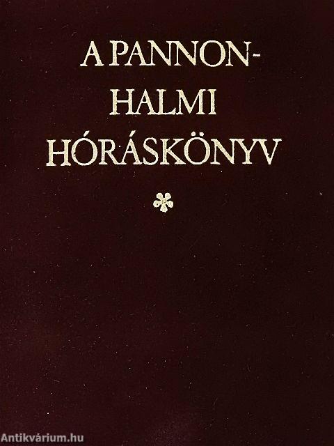 A pannonhalmi hóráskönyv I-II.