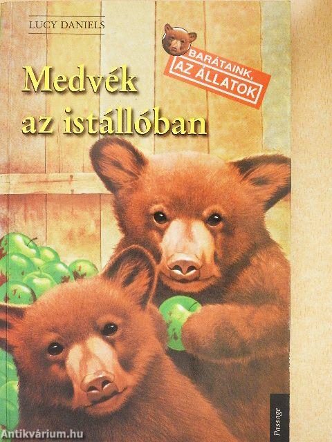 Medvék az istállóban