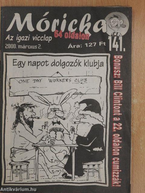 Móricka 2000. március 2.