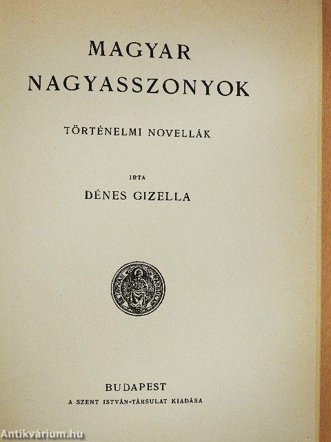 Magyar nagyasszonyok