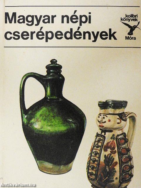 Magyar népi cserépedények