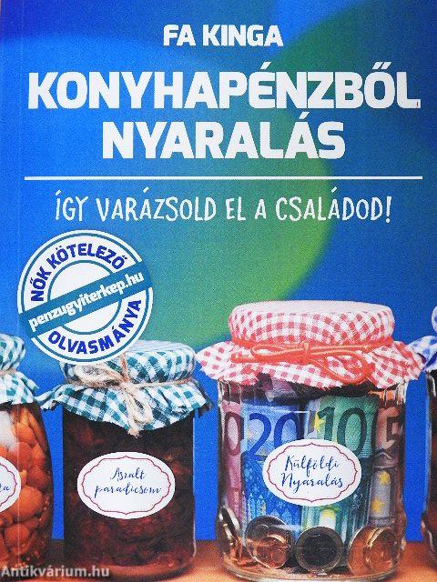 Konyhapénzből nyaralás