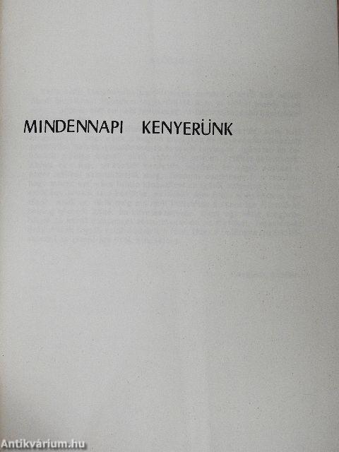 Mindennapi kenyerünk
