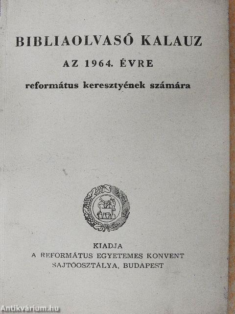 Bibliaolvasó kalauz az 1964. évre
