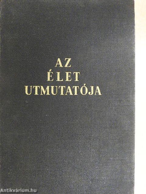 Az élet utmutatója