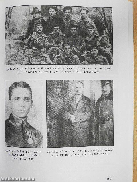 Horthy Miklós Flottaparancsnokról az igazat, az 1918-1919-es Proletár Forradalomról csak az igazat