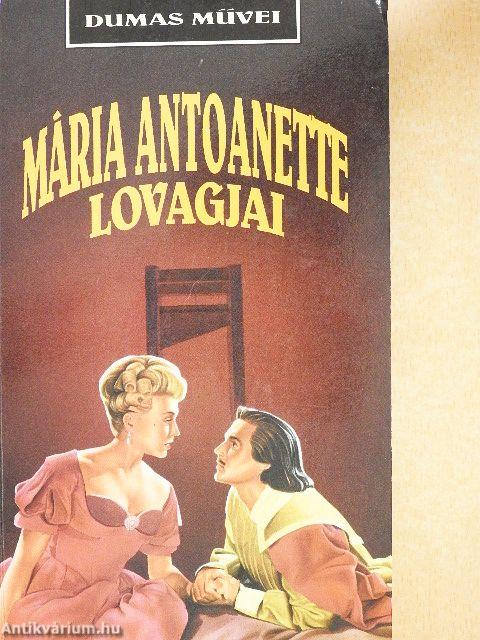 Mária Antoanette lovagjai