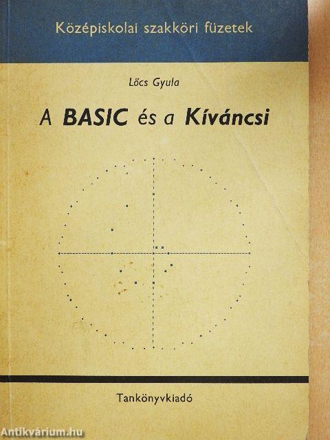 A Basic és a Kíváncsi