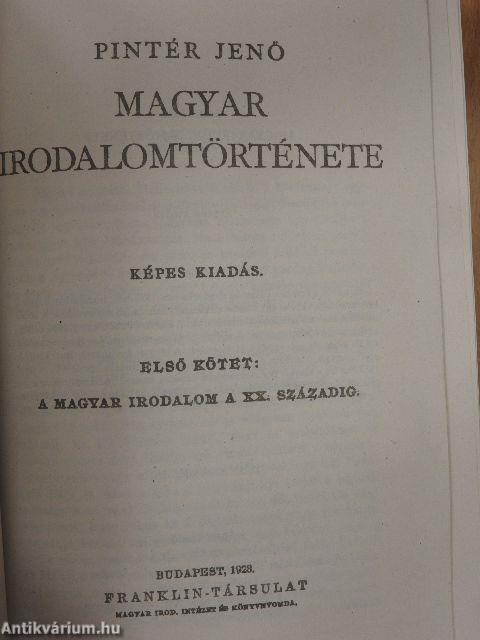 A magyar irodalom története I-II.