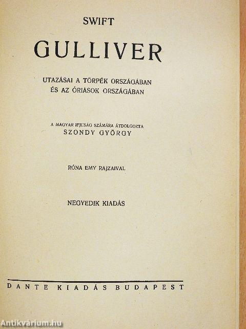 Gulliver utazásai a törpék országában és az óriások országában