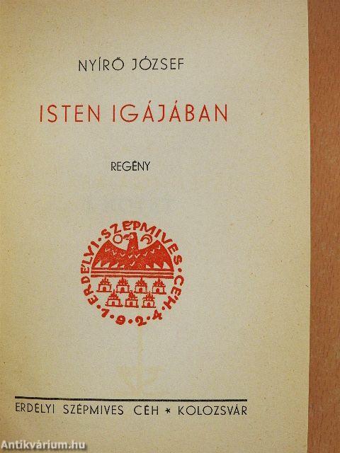 Isten igájában I-II.