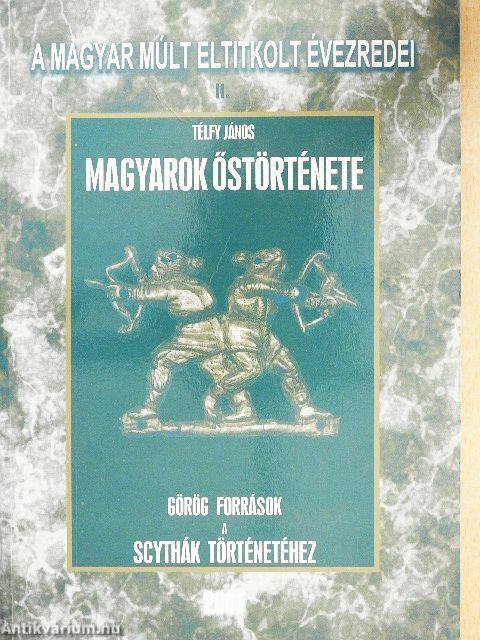 Magyarok őstörténete