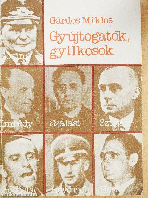 Gyújtogatók, gyilkosok