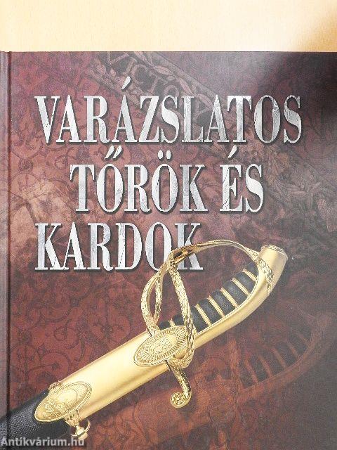 Varázslatos tőrök és kardok