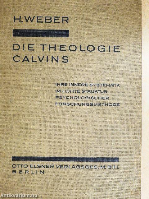 Die Theologie Calvins
