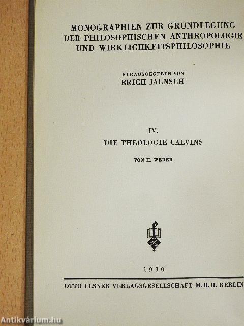 Die Theologie Calvins